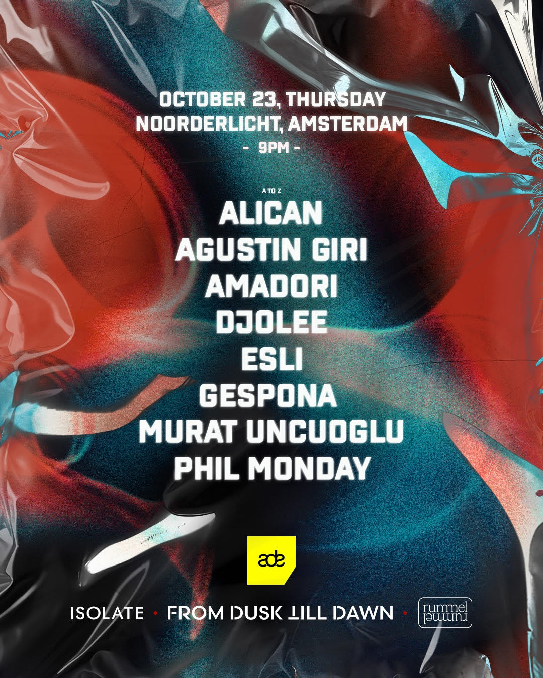 ISOLATE X RUMMEL x FROM DUSK TILL DAWN ADE EDITION